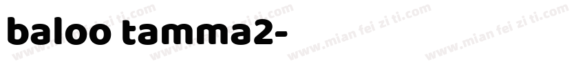 baloo tamma2字体转换